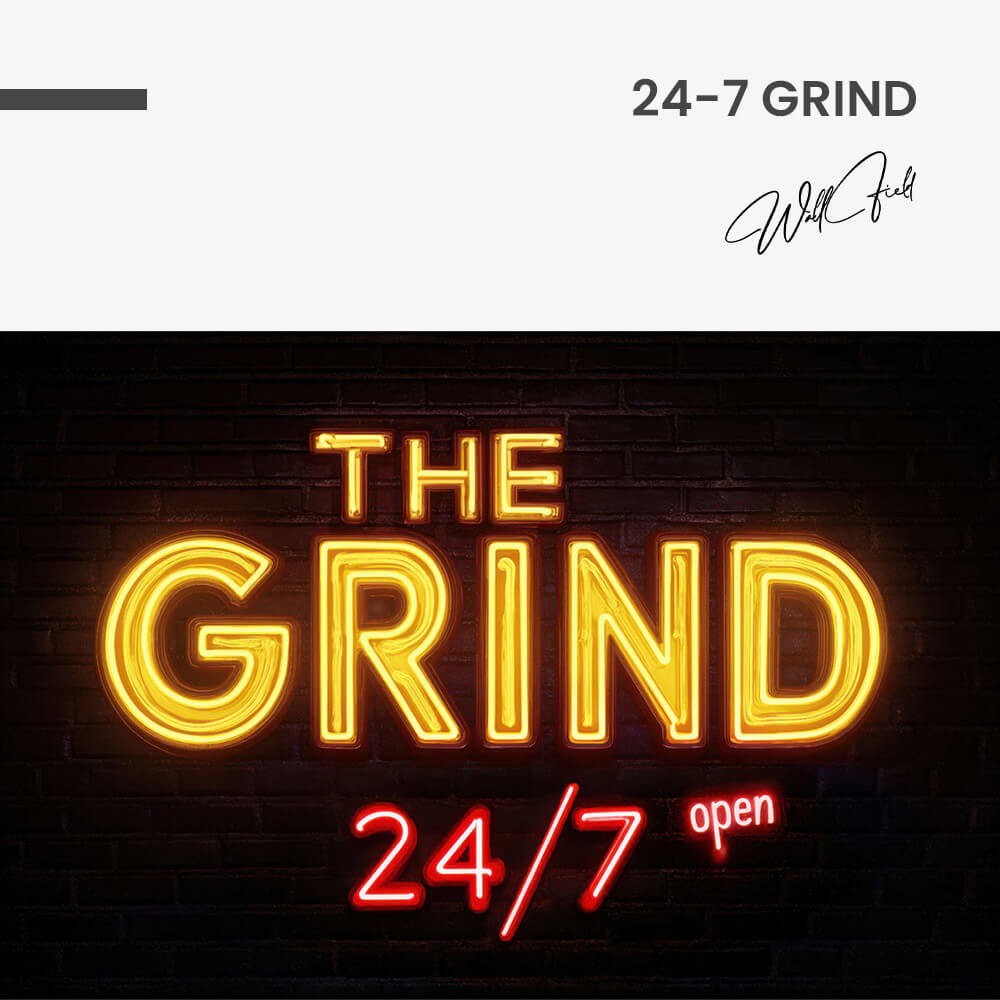 24-7 Grind – Verre