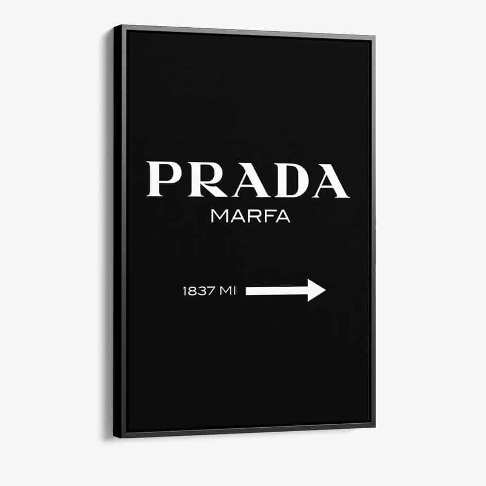 “Prada Marfa NOIR”